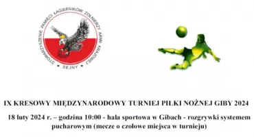 IX Kresowy Międzynarodowy Turniej Piłki Nożnej Giby 2024