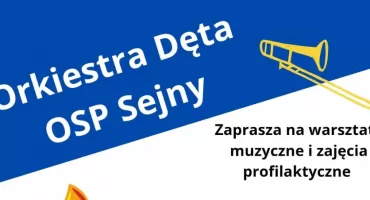 Orkiestry z Sejn zapraszają do grania